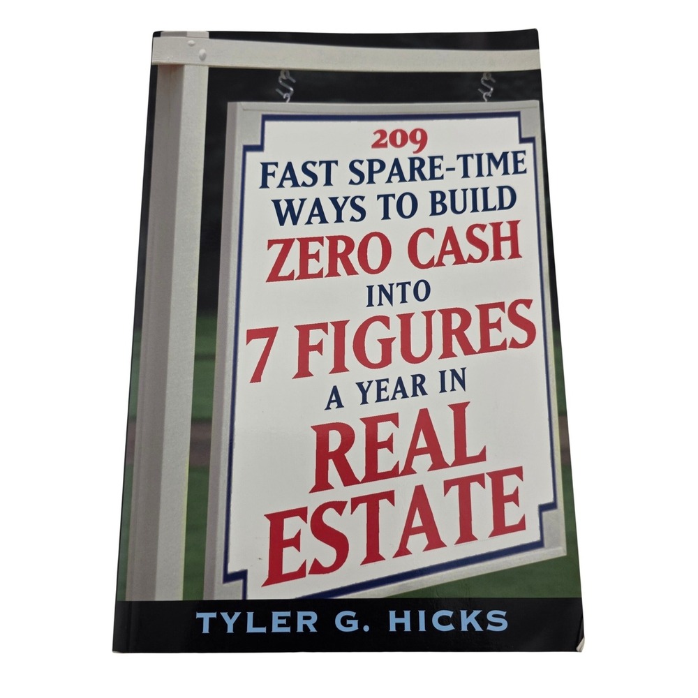209 Fast Spare-Time Ways Build 7 Figures‎ Real Estate Tyler Hicks 2004